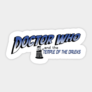 Temple of the Daleks Sticker